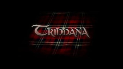 Triddana - Men Of Clay