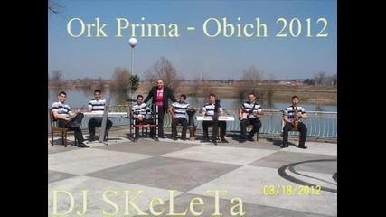 Ork Prima - Obich 2012 Dj Skeleta