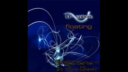 M - Sphere - In the Heat 