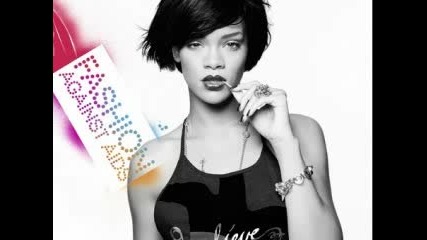 Rihanna - Push Up On Me