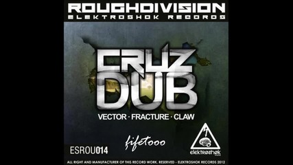 Cruzdub - Vector (original Mix)