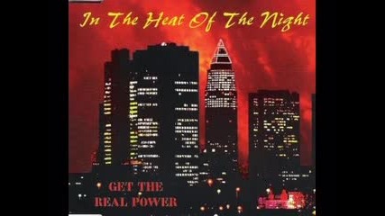 Get The Real Power - In The Heat Of The Night (1995)