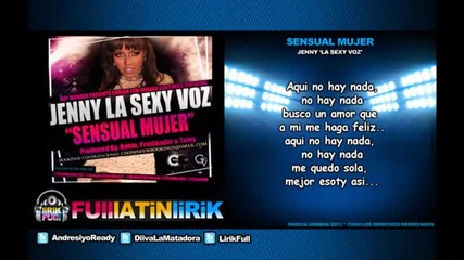 2013* Jenny " La Sexy Voz " - Sensual Mujer [letra]