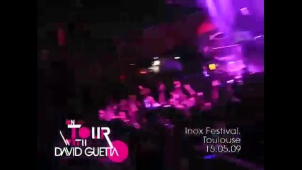 On Tour with David Guetta - 15.05.09 - Inox Festival - Toulouse 