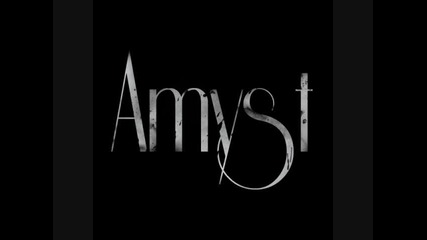 Amyst - Let's Do Things We Don't Do In Real Life