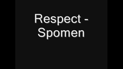 Respect - Spomen