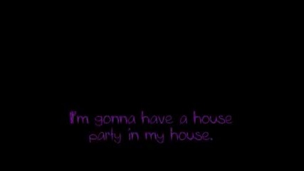 3oh!3 - House Party Lyrics 