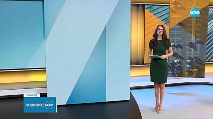 Новините на NOVA (11.07.2025 - 7.00)