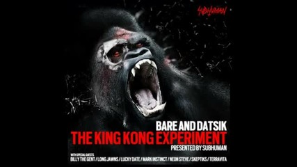 Bare & Datsik – King Kong (terravita Remix)