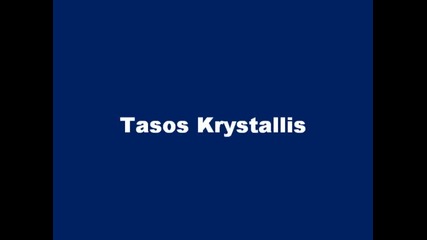 Tasos Krystallis - Xaramisa ta xronia mou