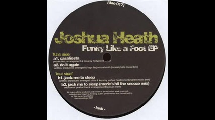 Joshua Heath - Jack Me To Sleep