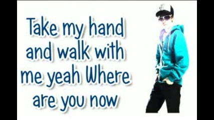 Justin bieber - Where are you now • Lyrics •