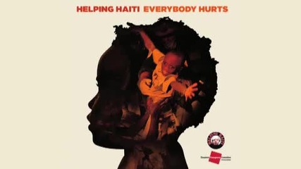 Help For Haiti - Mariah Carey & Co - Everybody Hurts 2010 