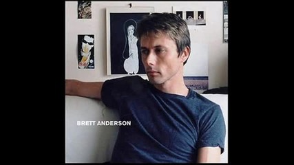 Brett Anderson - Love Is Dead (+ Lyrics)