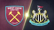 West Ham United vs. Newcastle United - Game Highlights