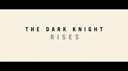 The Dark Knight Rises - Teaser Trailer Official
