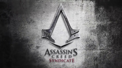 Световна премиера! Assassin’s Creed: Syndicate