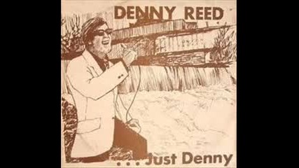 Denny Reed - A Teenager Feels It, Too