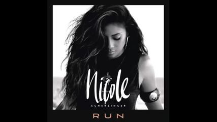 *2014* Nicole Scherzinger - Run