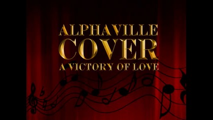 Mr. Pinky-a Victory Of Love ( cover ) Alphaville