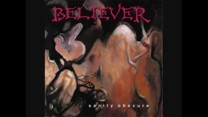 Believer - Dust to Dust 