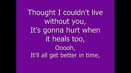 Leona Lewis - Better In Time With Lyrics