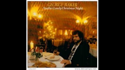 George Baker - Lonely Christmas Night