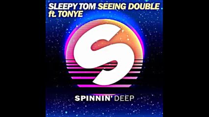 *2016* Sleepy Tom ft. Tonye - Seeing Double