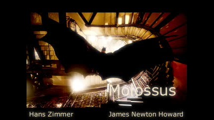 Molossus - Hans Zimmer And James Newton Howard