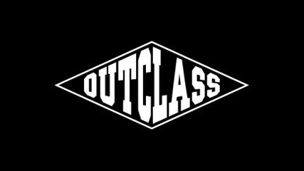 Outclass - Raise Your Fist 