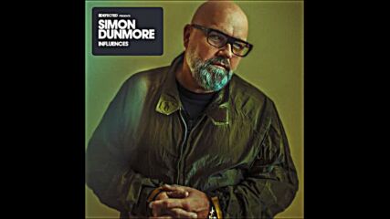 Defected Presents Simon Dunmore 'influences’