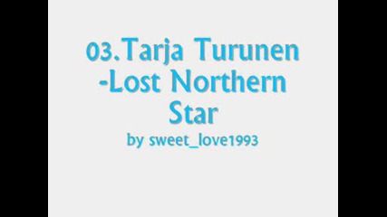 03.Tarja Turunen - Lost Northern Star *My Winter Storm*