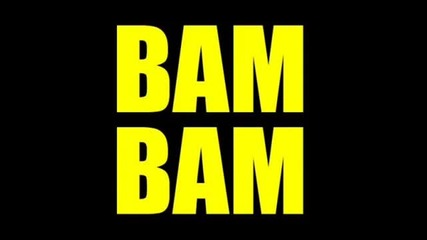 Something Real - Bam Bam
