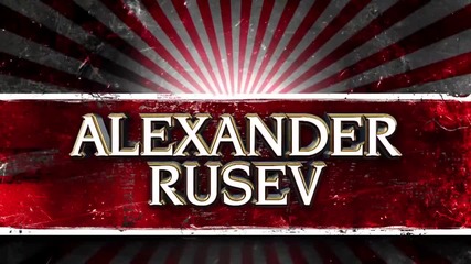Alexander Rusev New Official Entrance Video