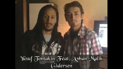 yusuf tomakin i ayhan malik - gidersen (yuse to) 