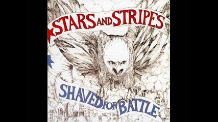 Stars And Stripes - Shaved For Battle 