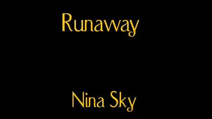 Nina Sky - Runaway