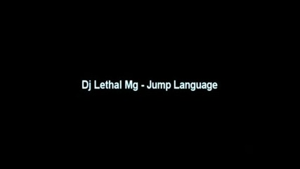 Dj Lethal Mg - Jump Language