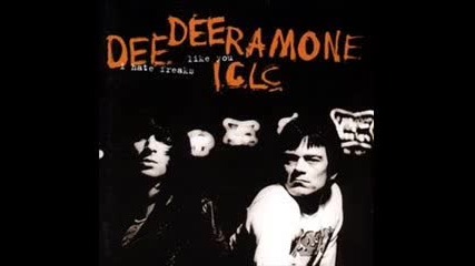 Dee Dee Ramone - I Hate Creeps Like You 