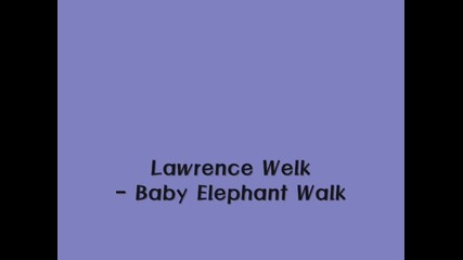 Lawrence Welk - Baby Elephant Walk (1962)