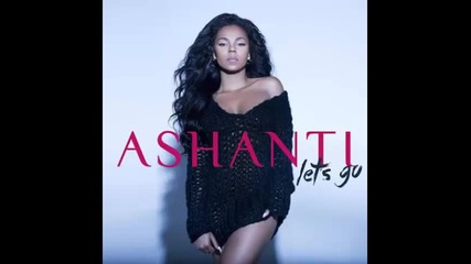 *2015* Ashanti - Let's Go