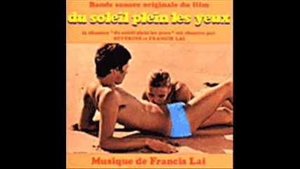 Francis Lai - Du Soleil Plein Les Yeux 