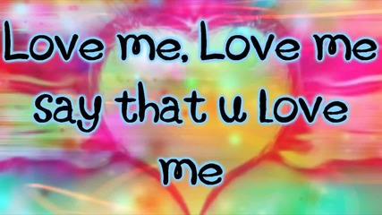 [текст+превод] Justin Bieber - Love Me Lyrics