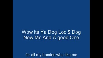 Locdog Bass Test On Crunk Beat