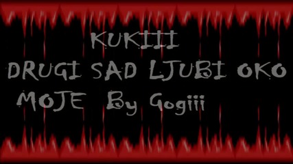 Ivan Kukolj Kuki - Drugi Sad Ljubi Oko Moje ( 1998 )
