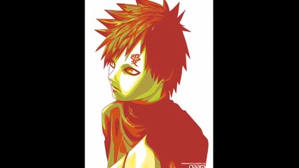 Gaara - Cant Stop Me Now