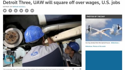 Detroit Automakers, UAW Squaring Off Over Wages, U.S. Jobs