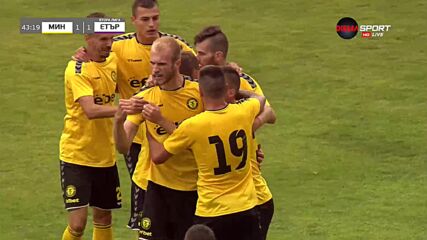 Миньор Пк - Етър 1:1 /първо полувреме/
