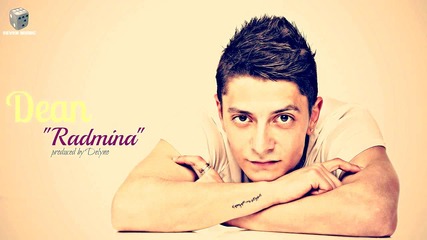 Dean - Radmina