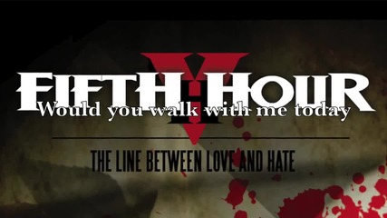 Fifth Hour – Follow Me